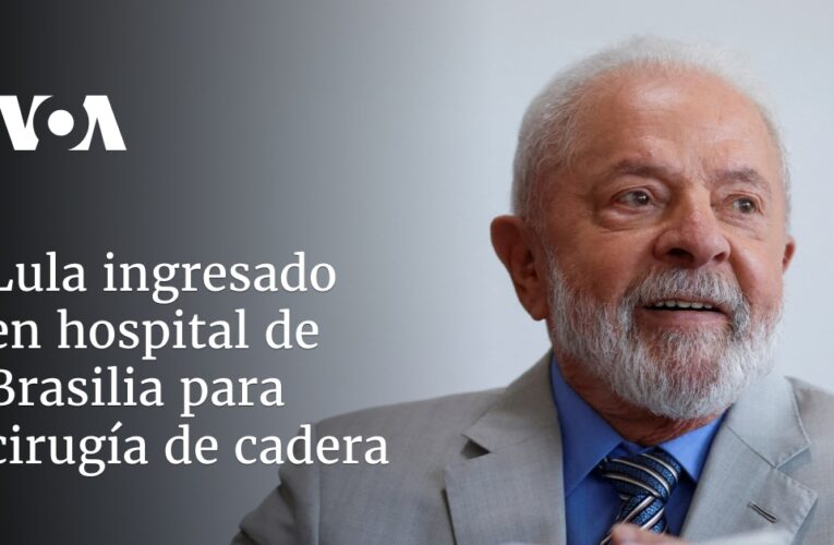 Lula ingresado en hospital de Brasilia para cirugía de cadera
